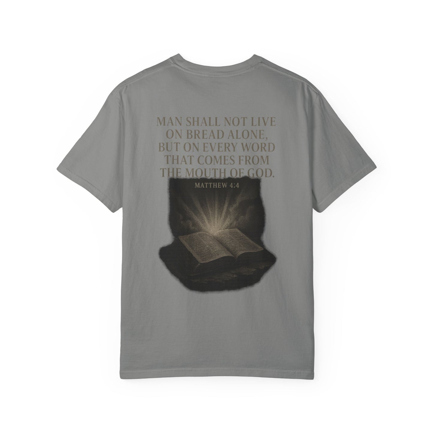 Man Shall Not Live on Bread Alone Short Sleeve