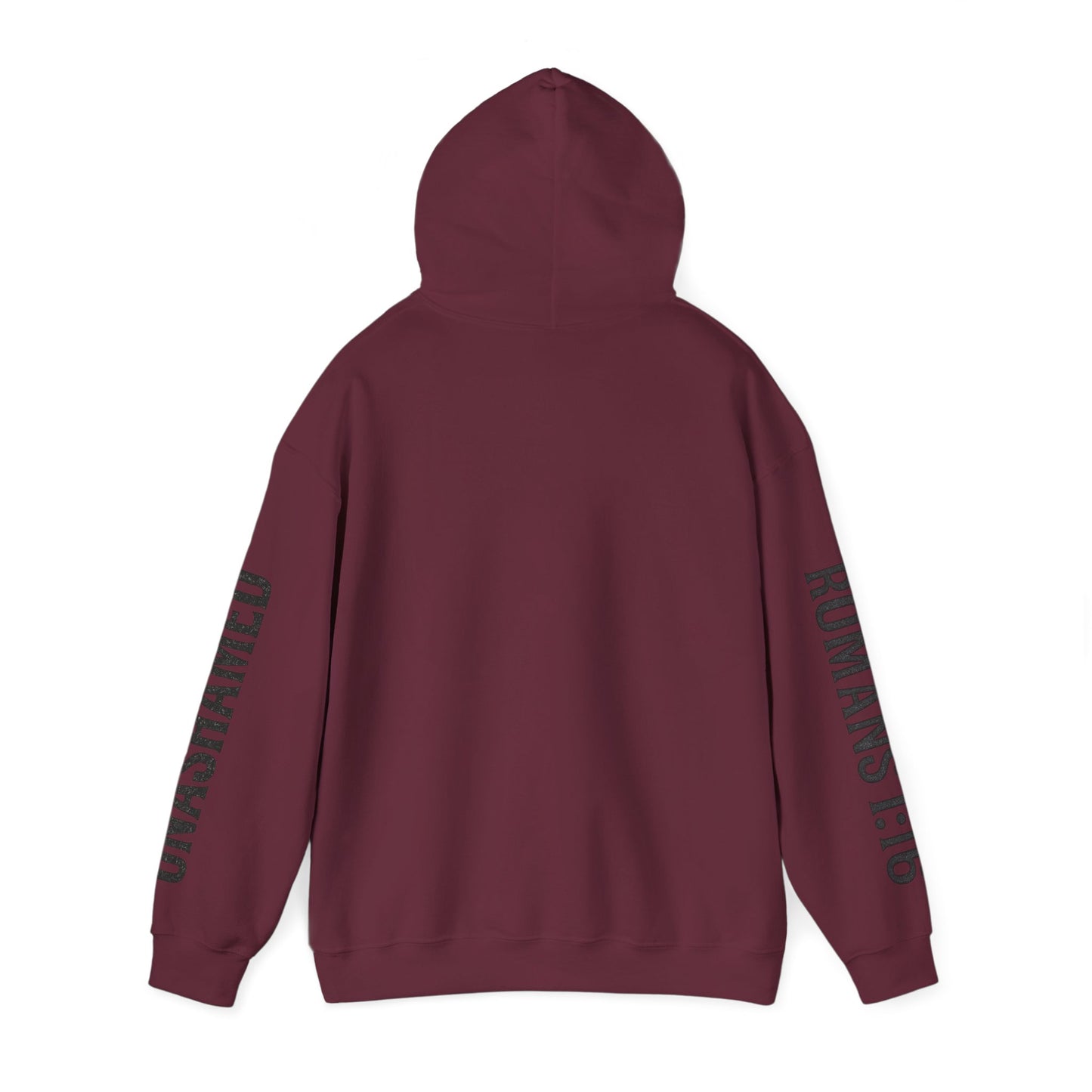 Unashamed/Romans 1:16 Hoodie