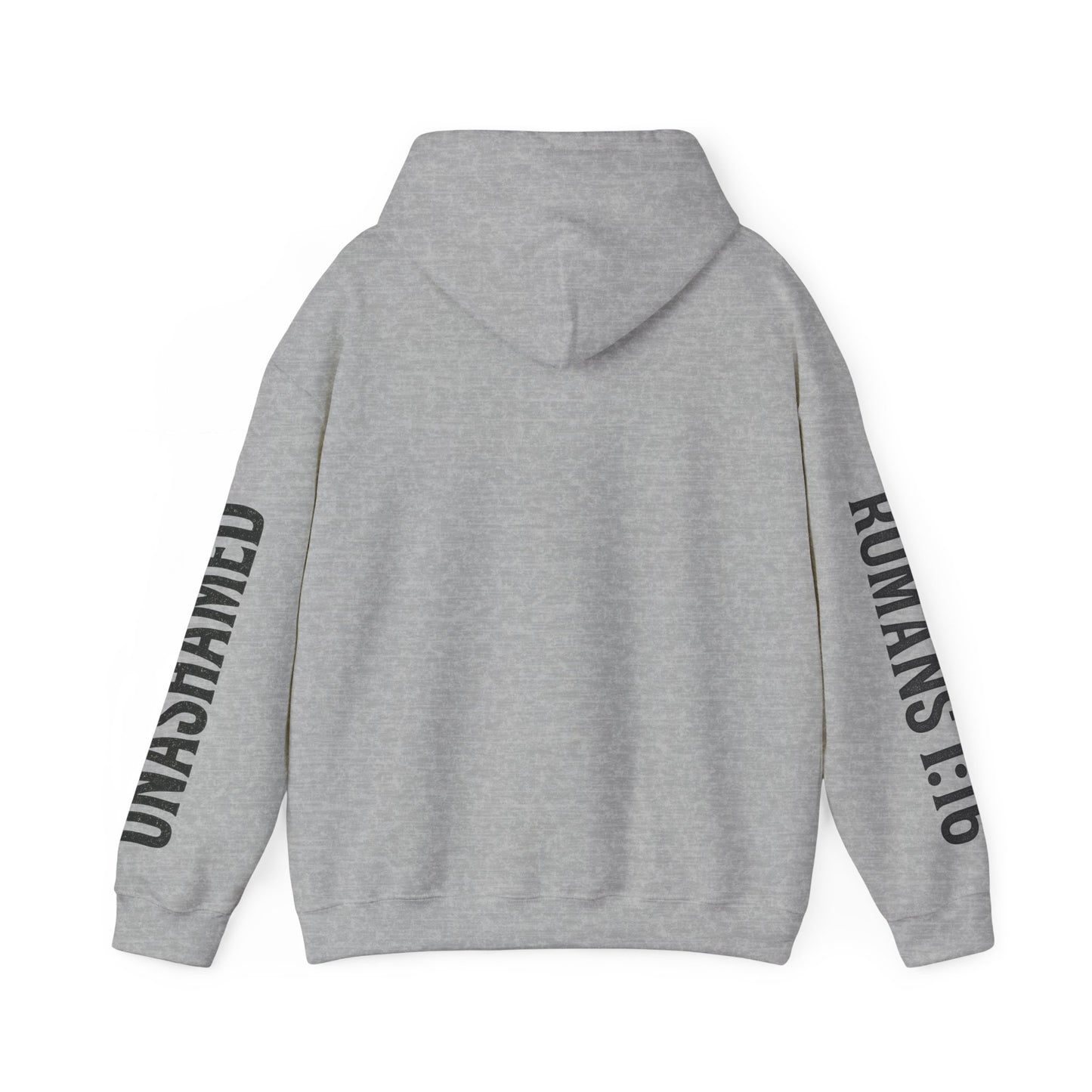 Unashamed/Romans 1:16 Hoodie