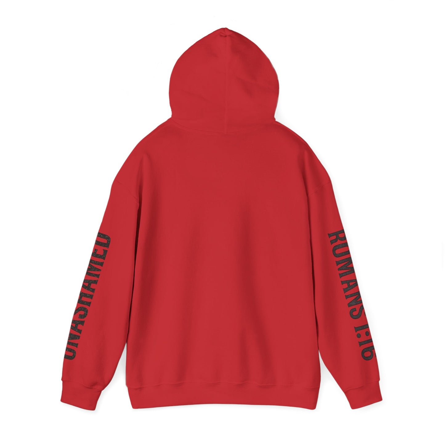 Unashamed/Romans 1:16 Hoodie