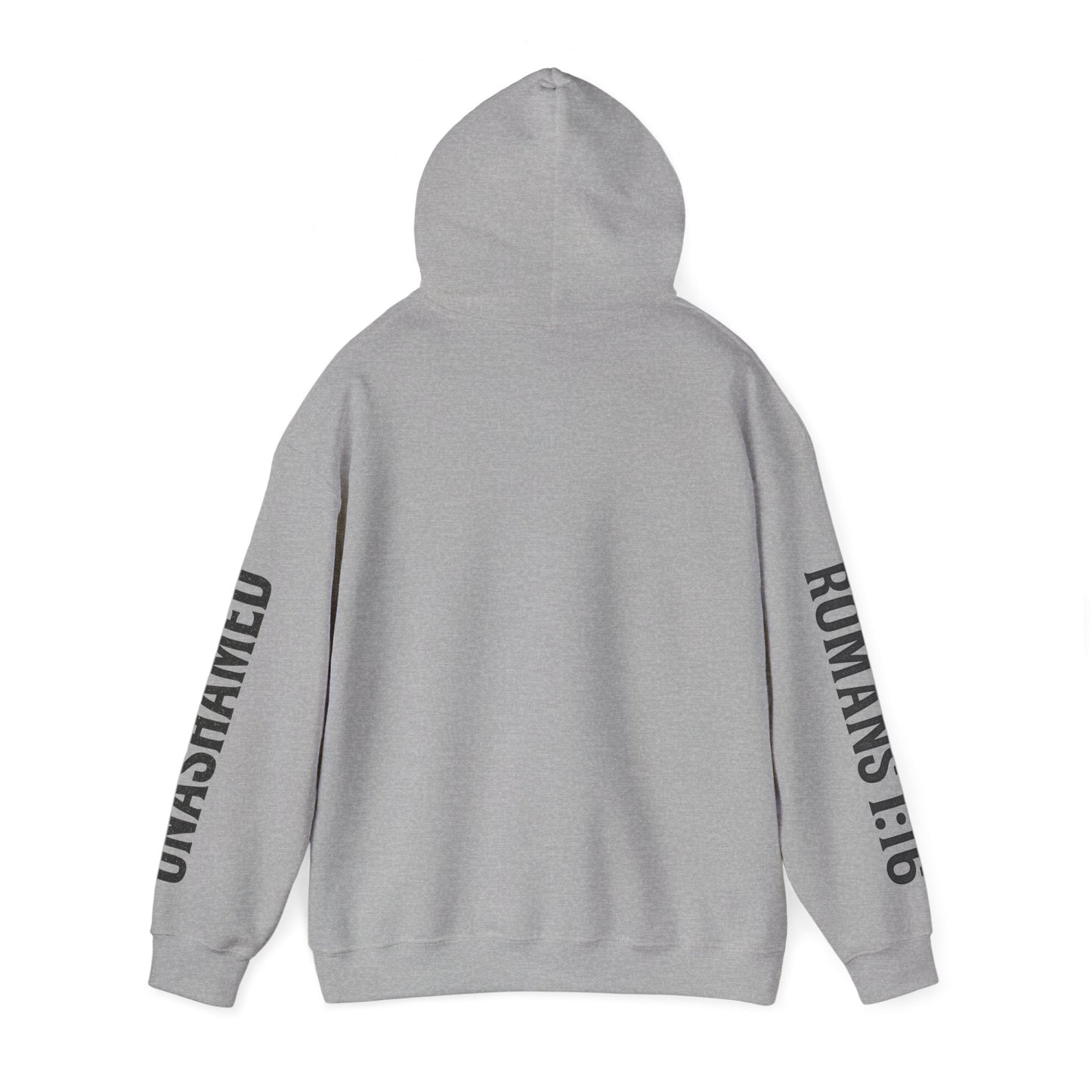 Unashamed/Romans 1:16 Hoodie