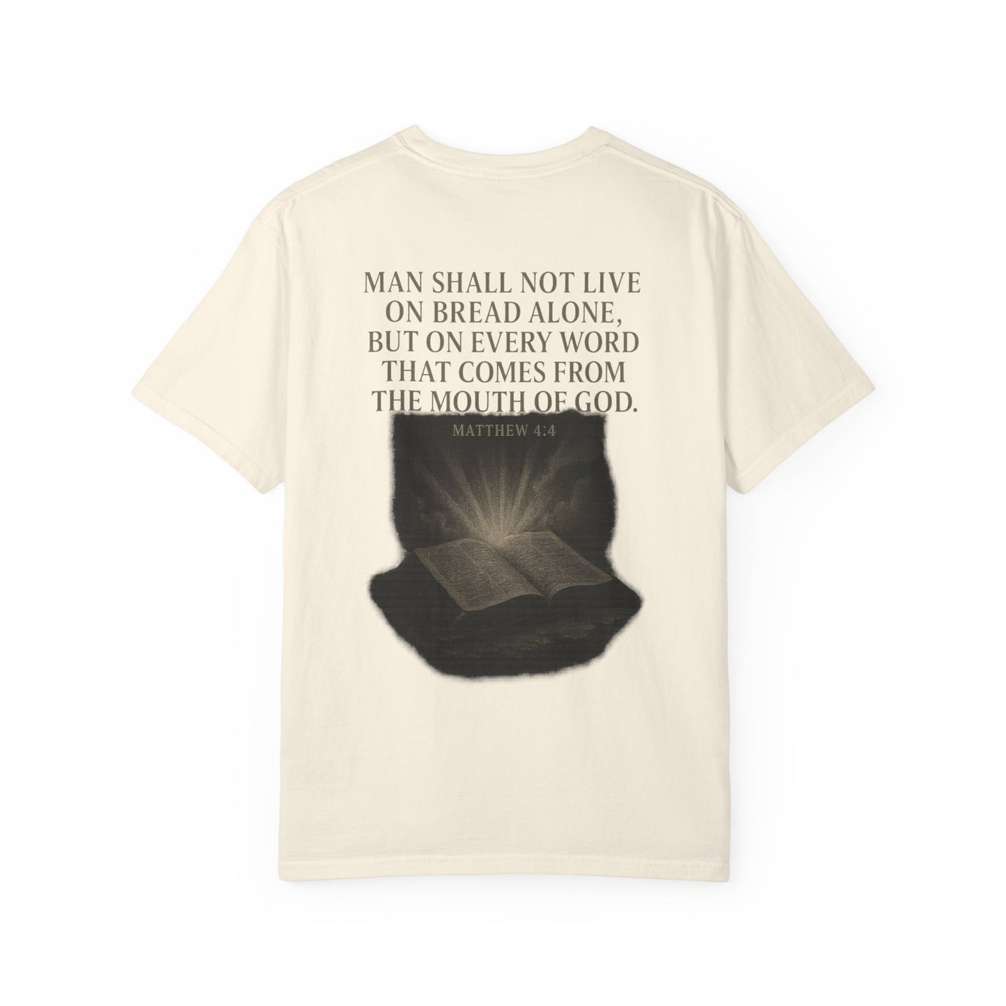 Man Shall Not Live on Bread Alone Short Sleeve