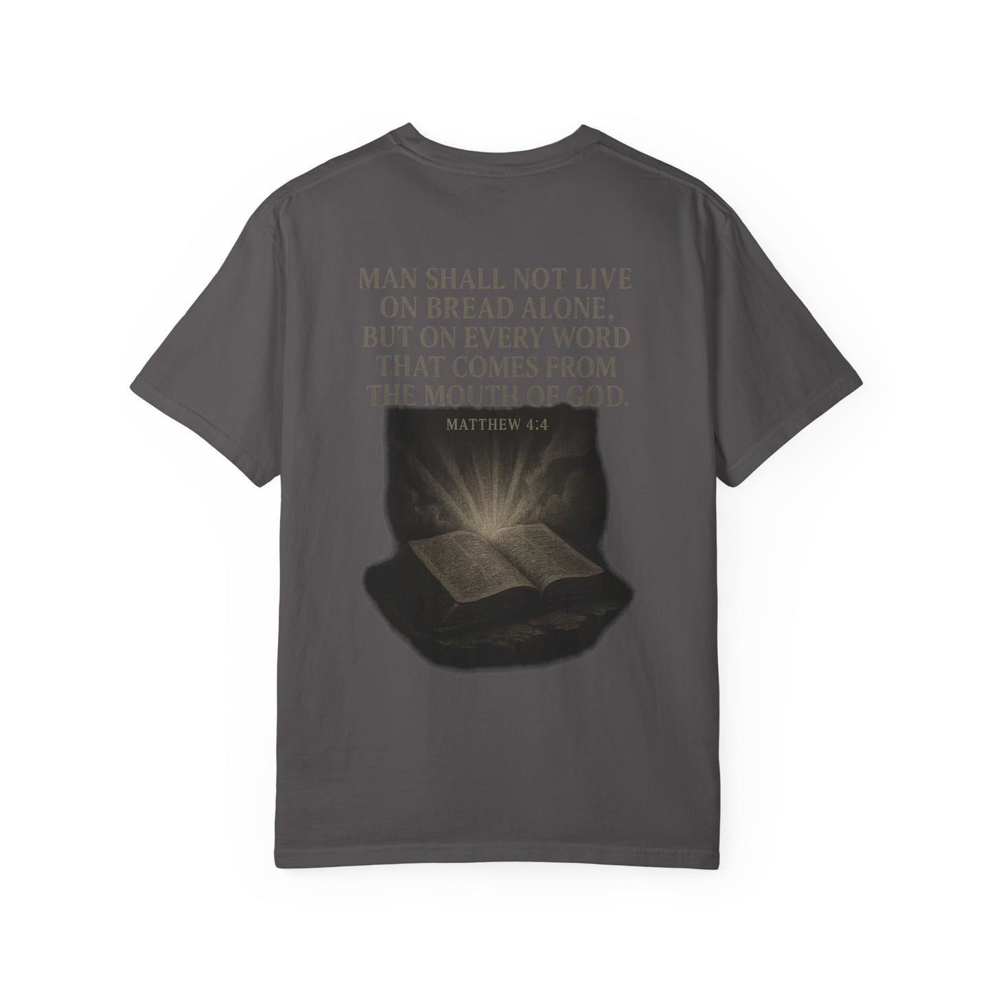 Man Shall Not Live on Bread Alone Short Sleeve