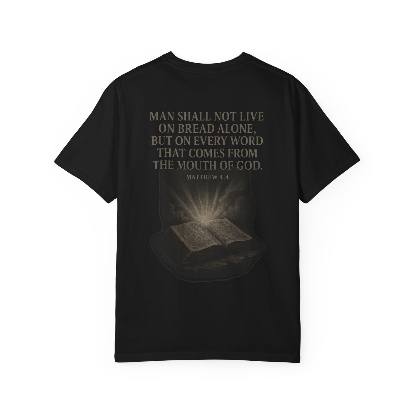 Man Shall Not Live on Bread Alone Short Sleeve