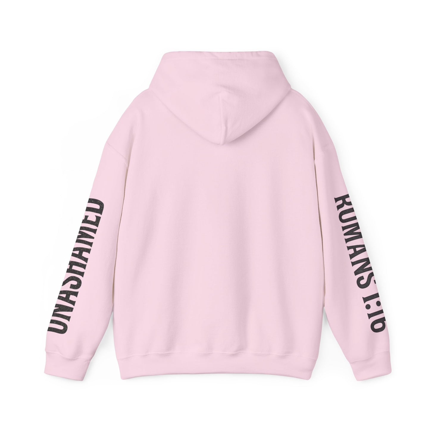Unashamed/Romans 1:16 Hoodie