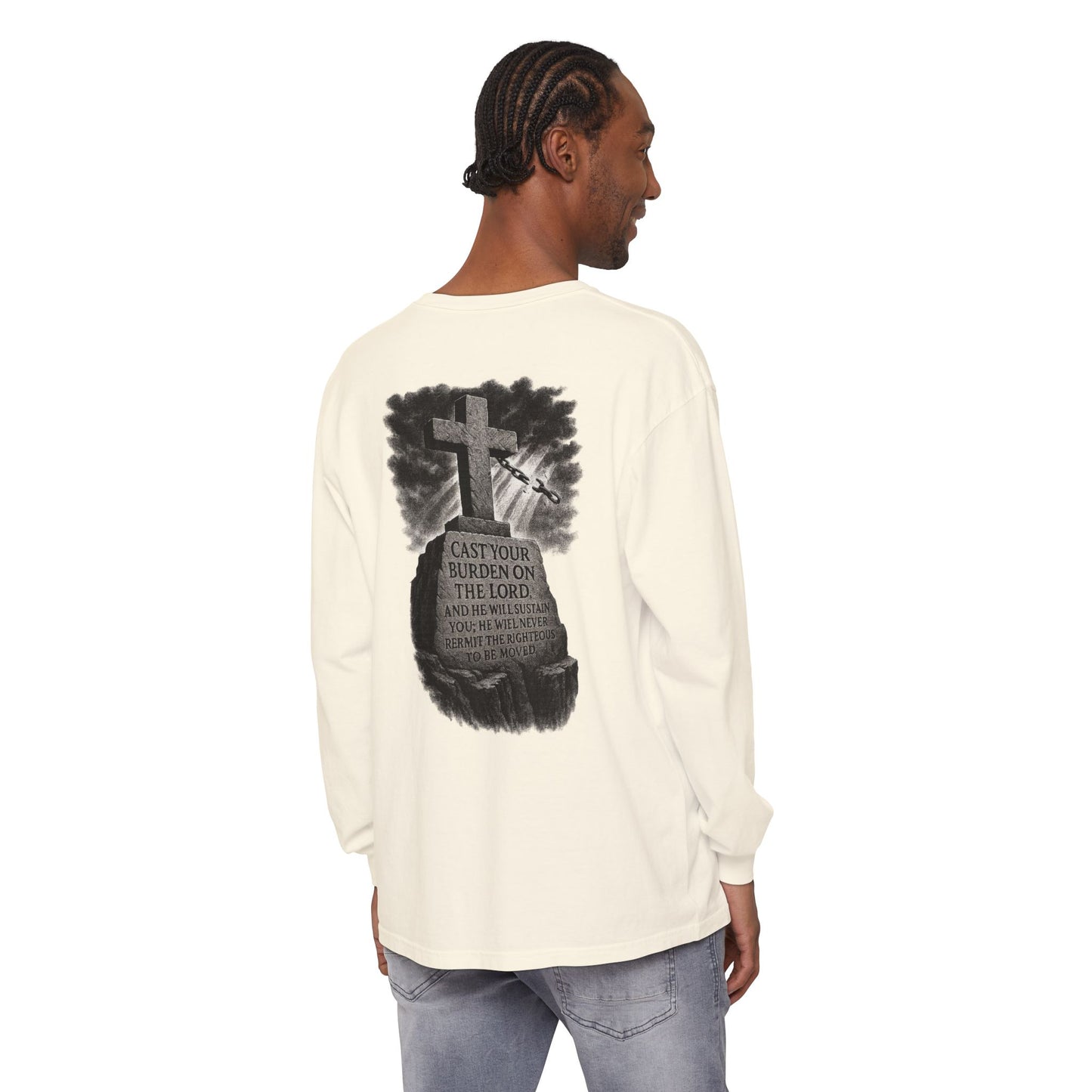 Cast Your Burden On The Lord Long Sleeve