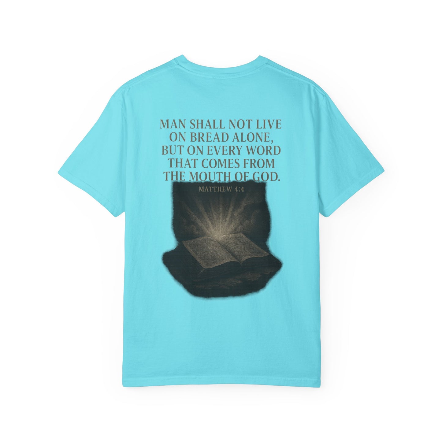 Man Shall Not Live on Bread Alone Short Sleeve
