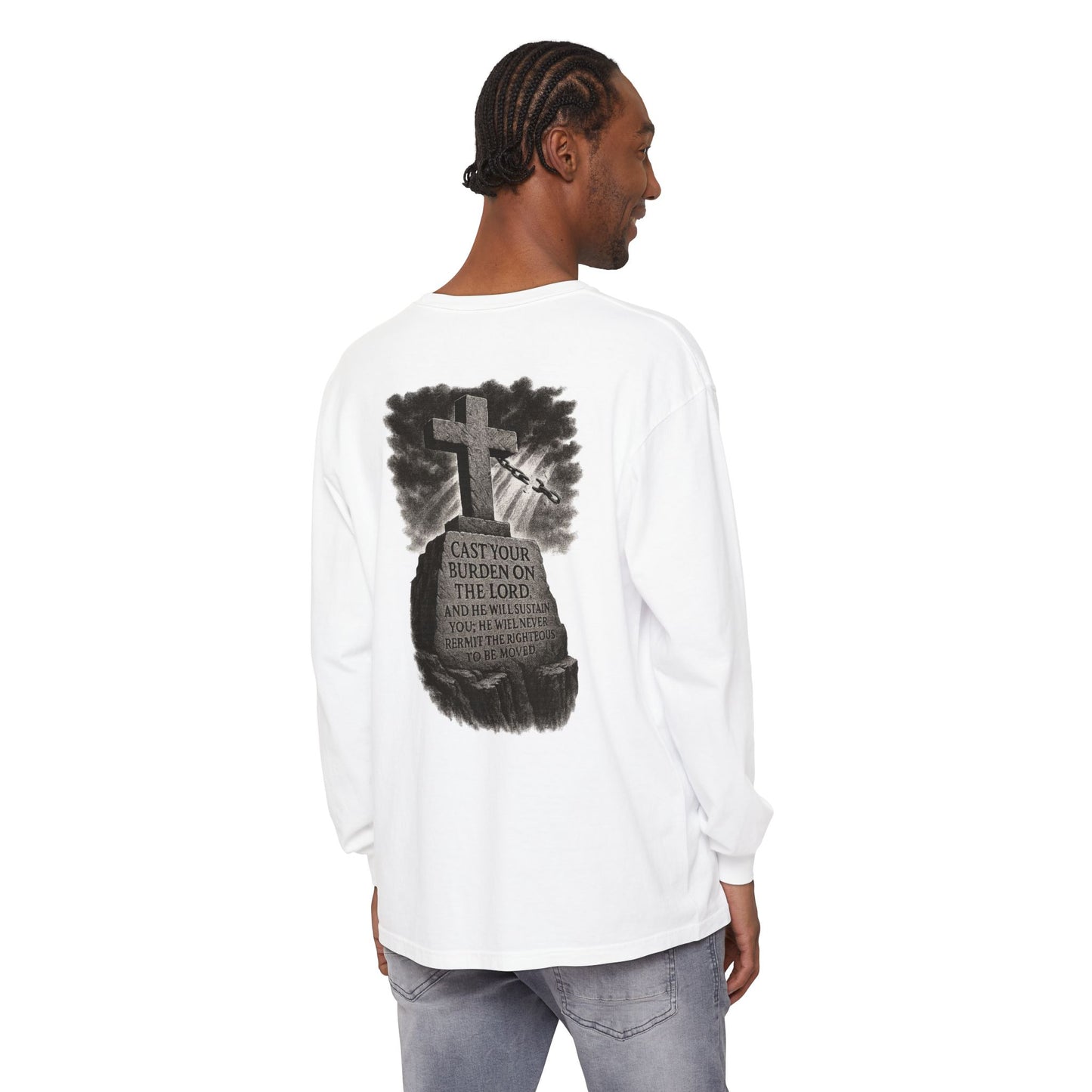 Cast Your Burden On The Lord Long Sleeve