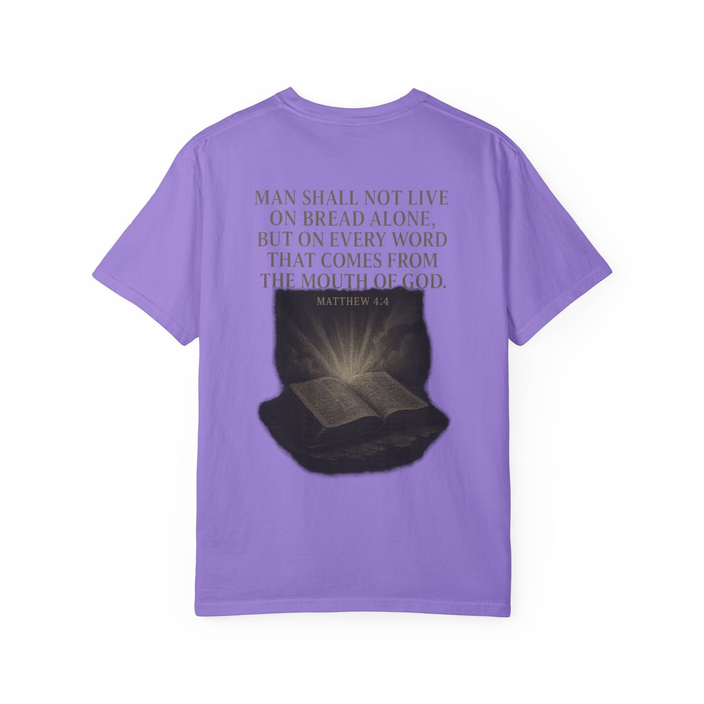 Man Shall Not Live on Bread Alone Short Sleeve
