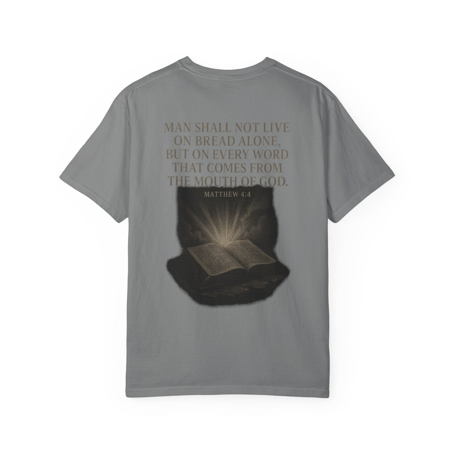 Man Shall Not Live on Bread Alone Short Sleeve