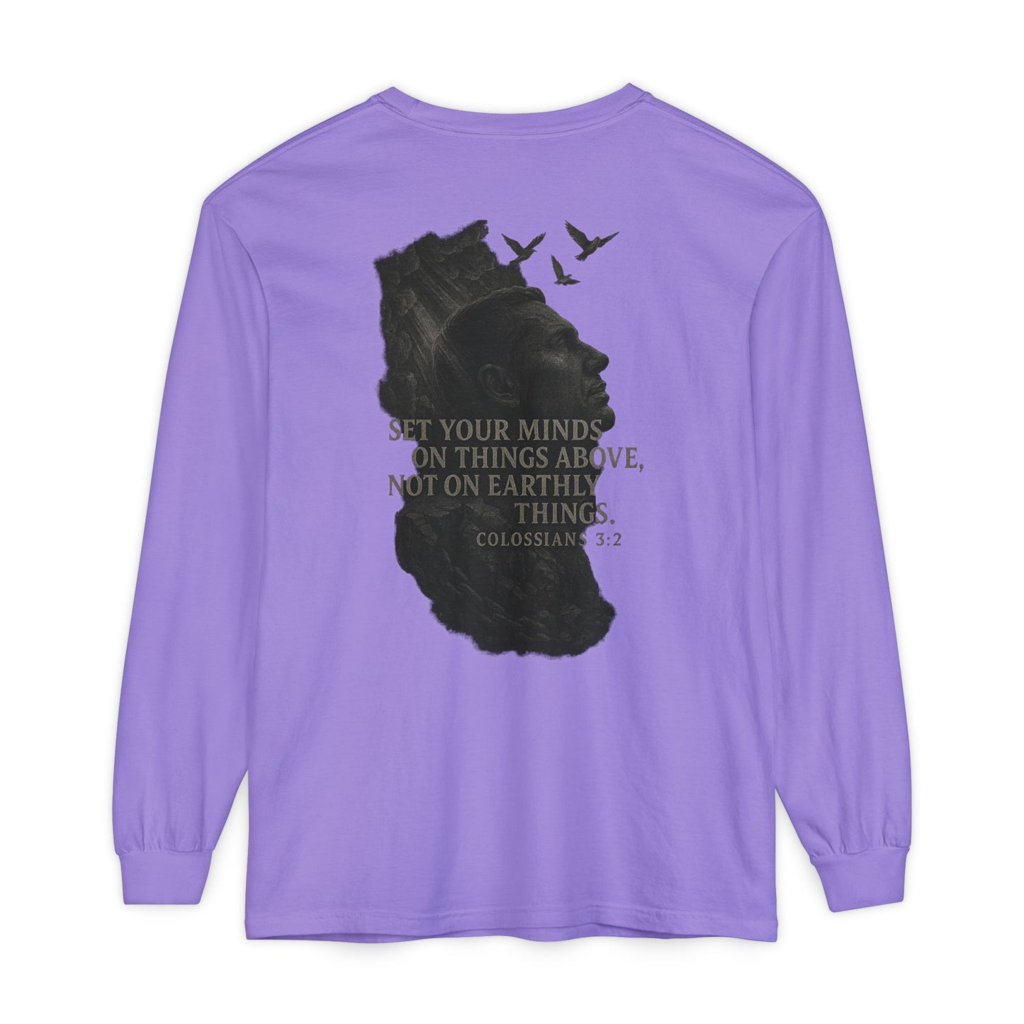 Set Your Minds on Things Above Long Sleeve