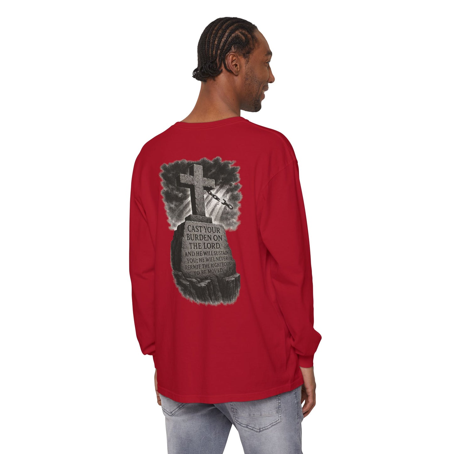 Cast Your Burden On The Lord Long Sleeve