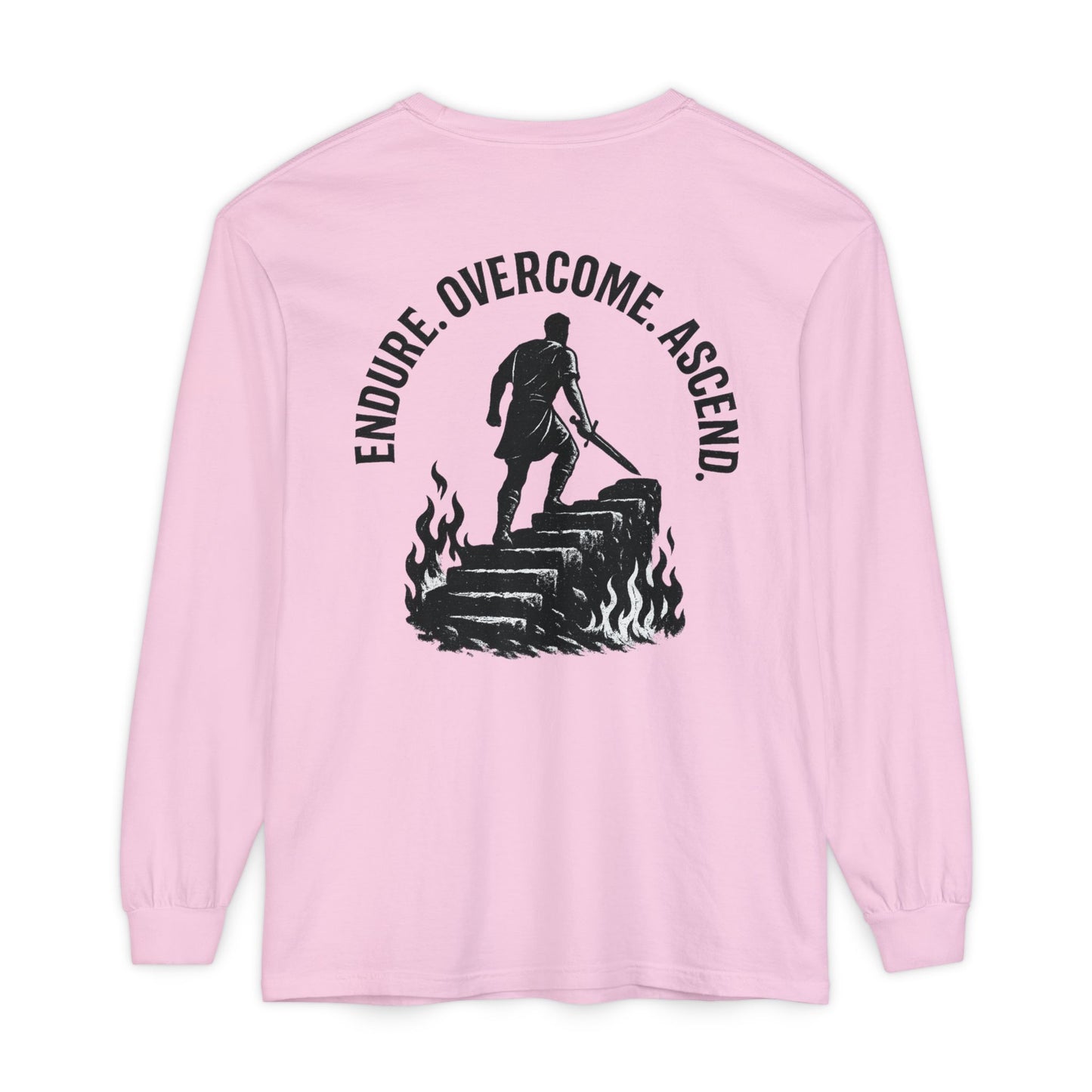 Endure. Overcome. Ascend Long Sleeve