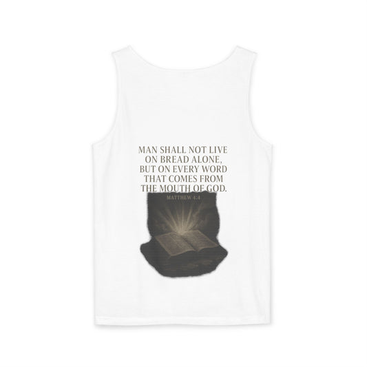 Man Shall Not Live On Bread Alone Tank Top