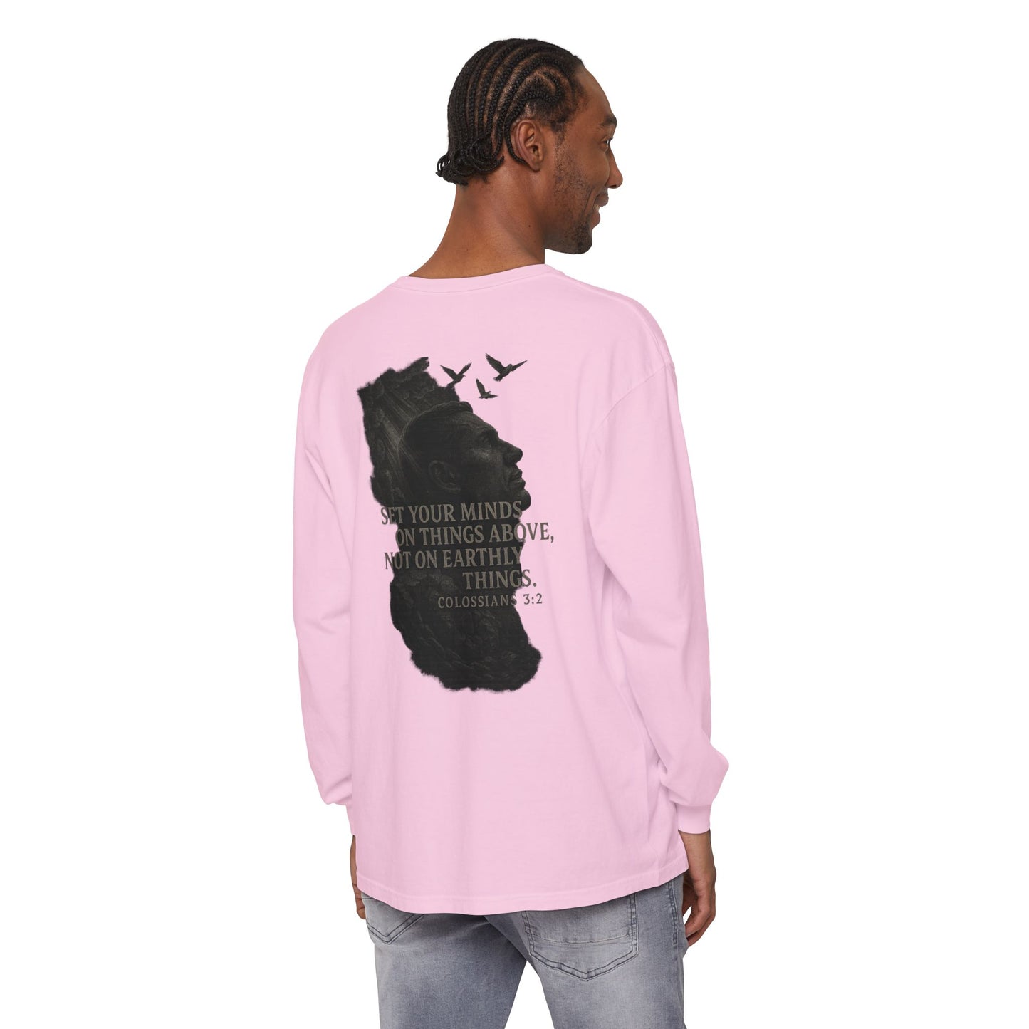 Set Your Minds on Things Above Long Sleeve