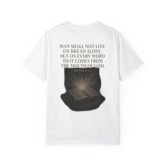 Man Shall Not Live on Bread Alone Short Sleeve