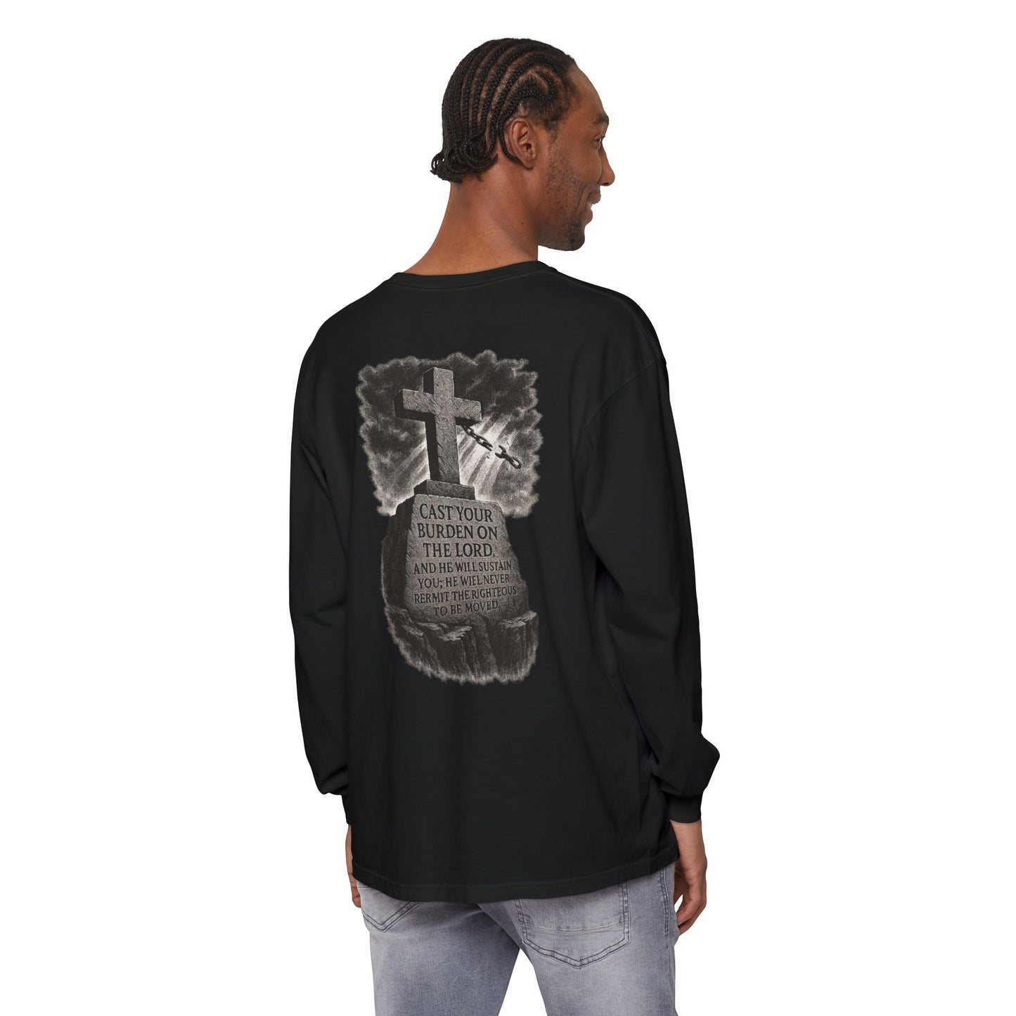 Cast Your Burden On The Lord Long Sleeve