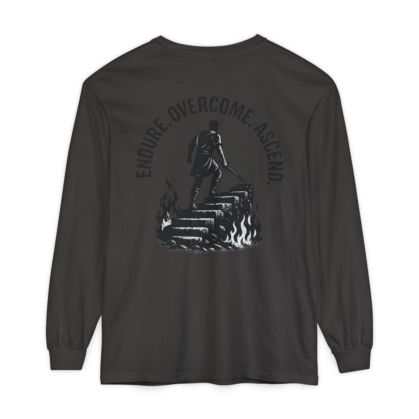 Endure. Overcome. Ascend Long Sleeve