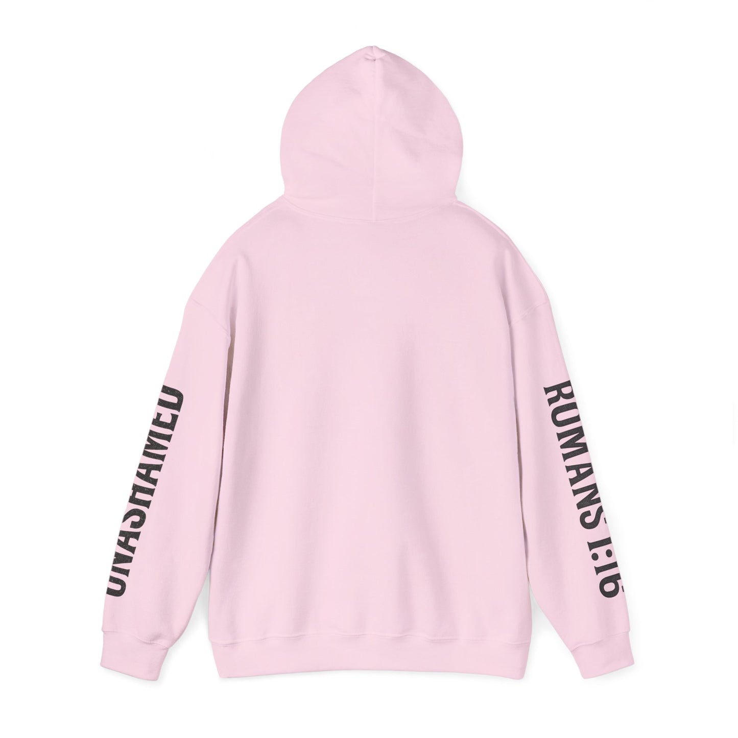 Unashamed/Romans 1:16 Hoodie