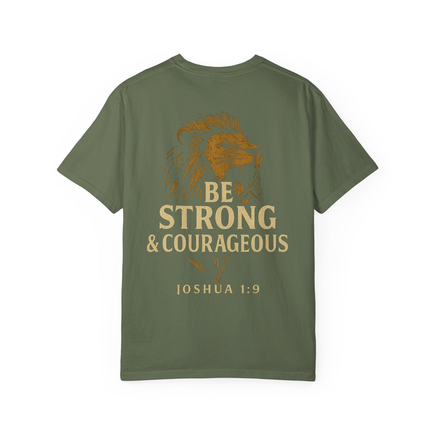 Be Strong and Courageous Short Sleeve