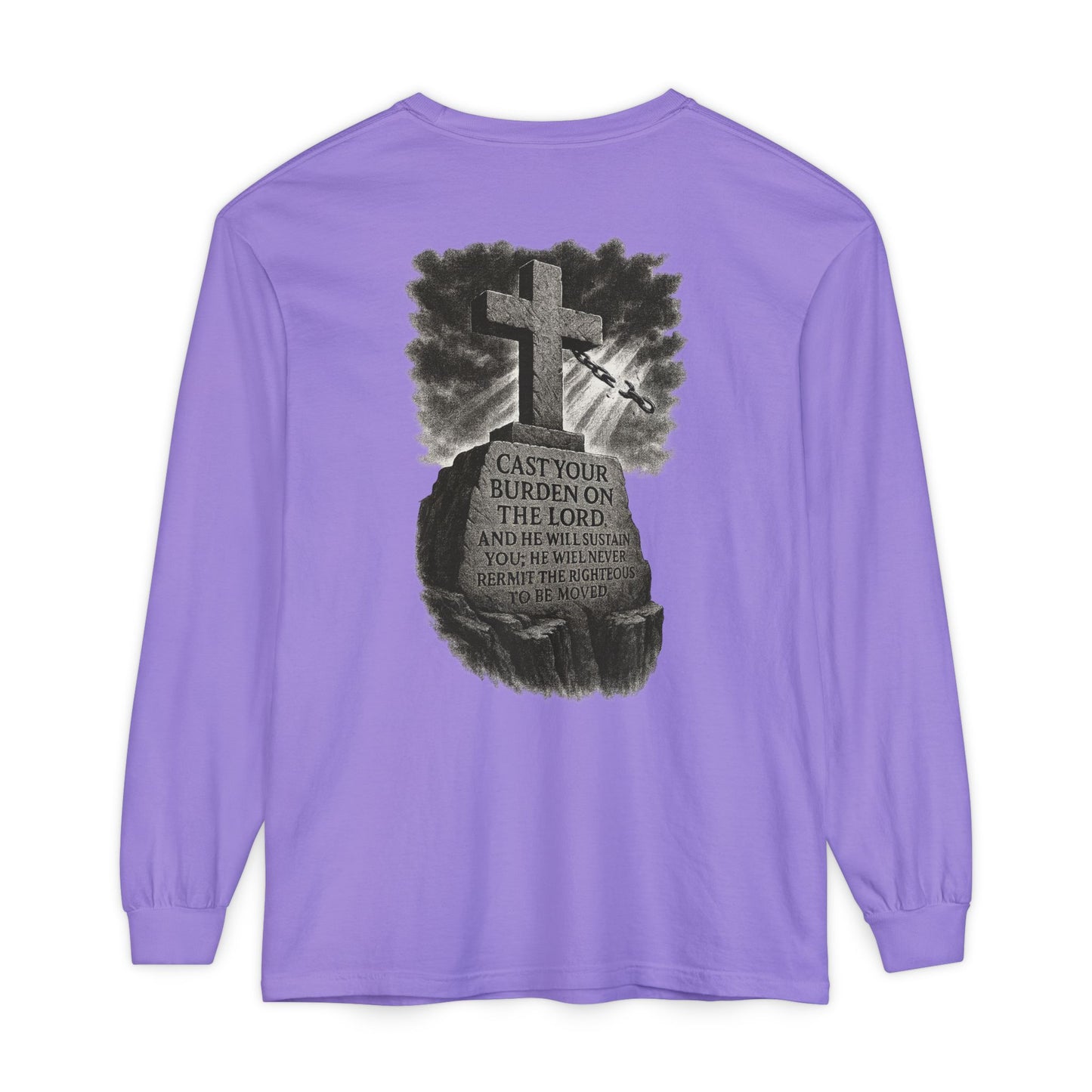 Cast Your Burden On The Lord Long Sleeve