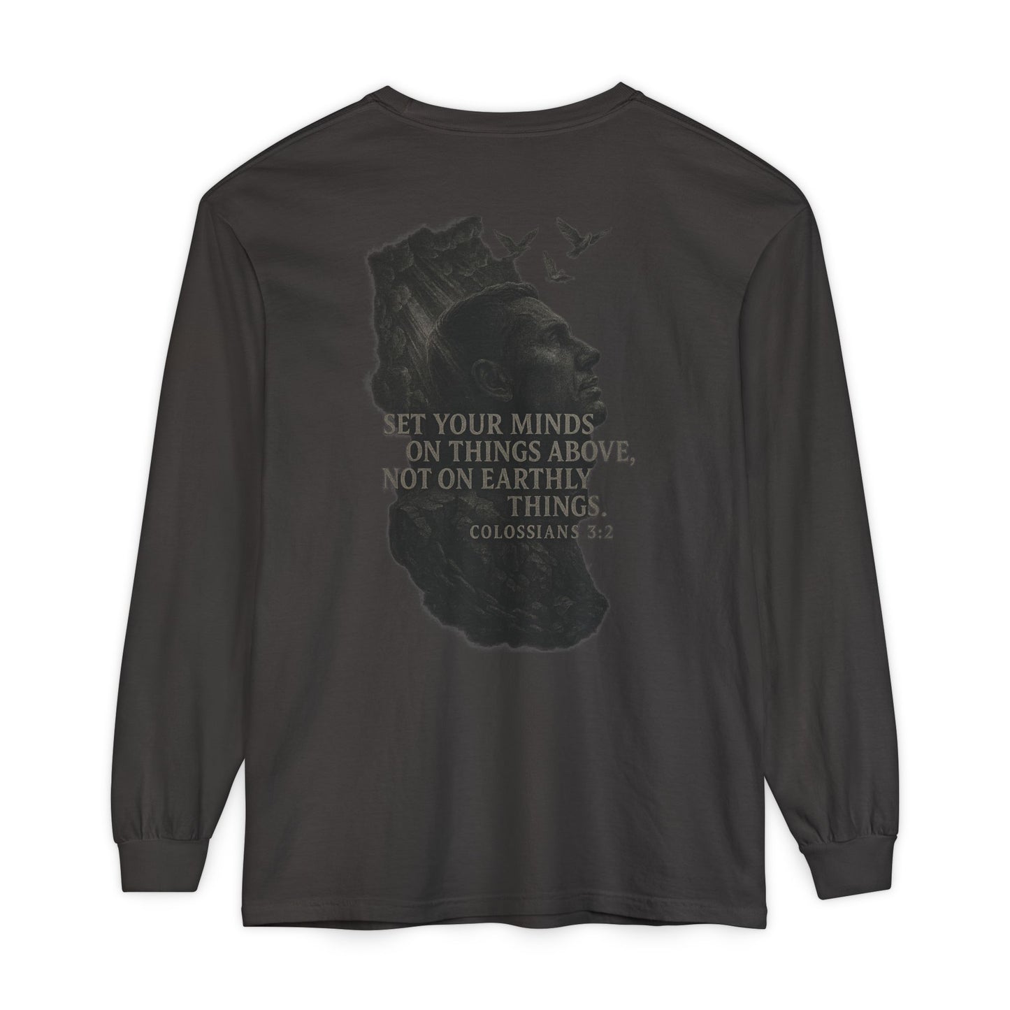 Set Your Minds on Things Above Long Sleeve