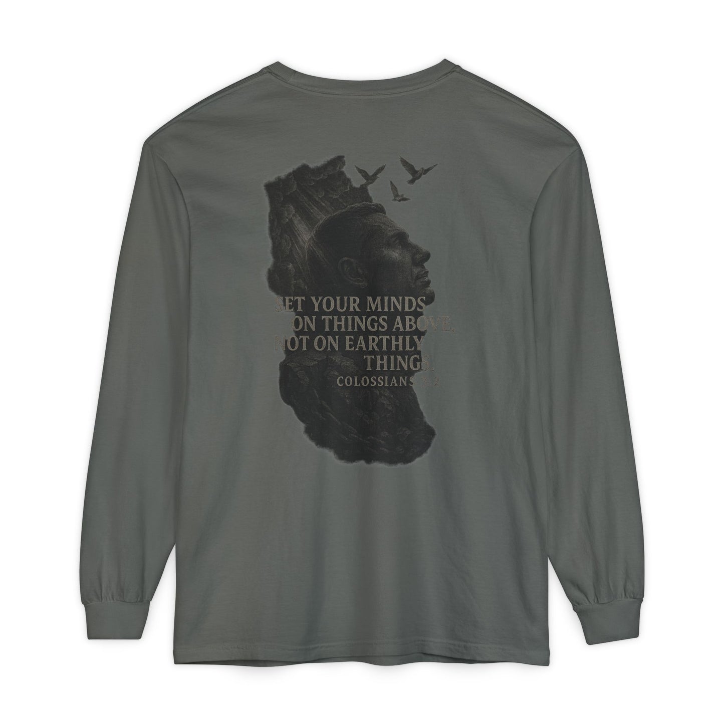 Set Your Minds on Things Above Long Sleeve