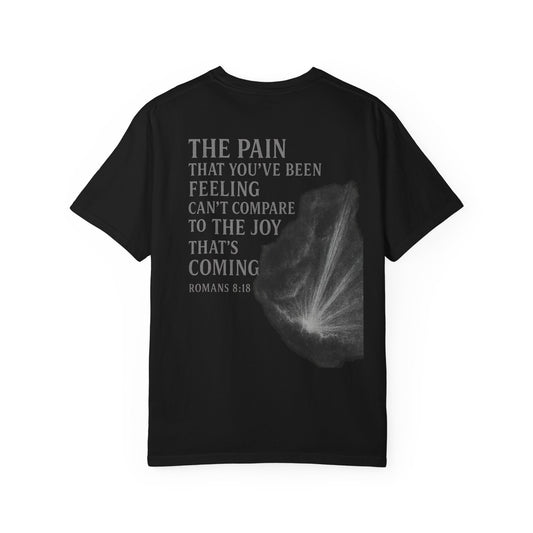 The Pain You've Been Feeling Short Sleeve