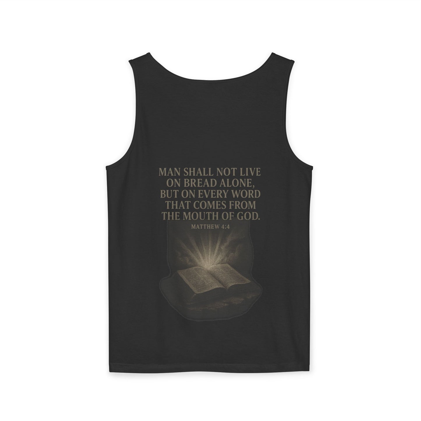 Man Shall Not Live On Bread Alone Tank Top