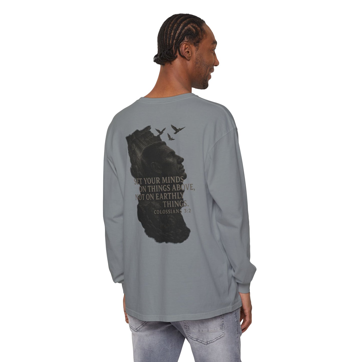Set Your Minds on Things Above Long Sleeve