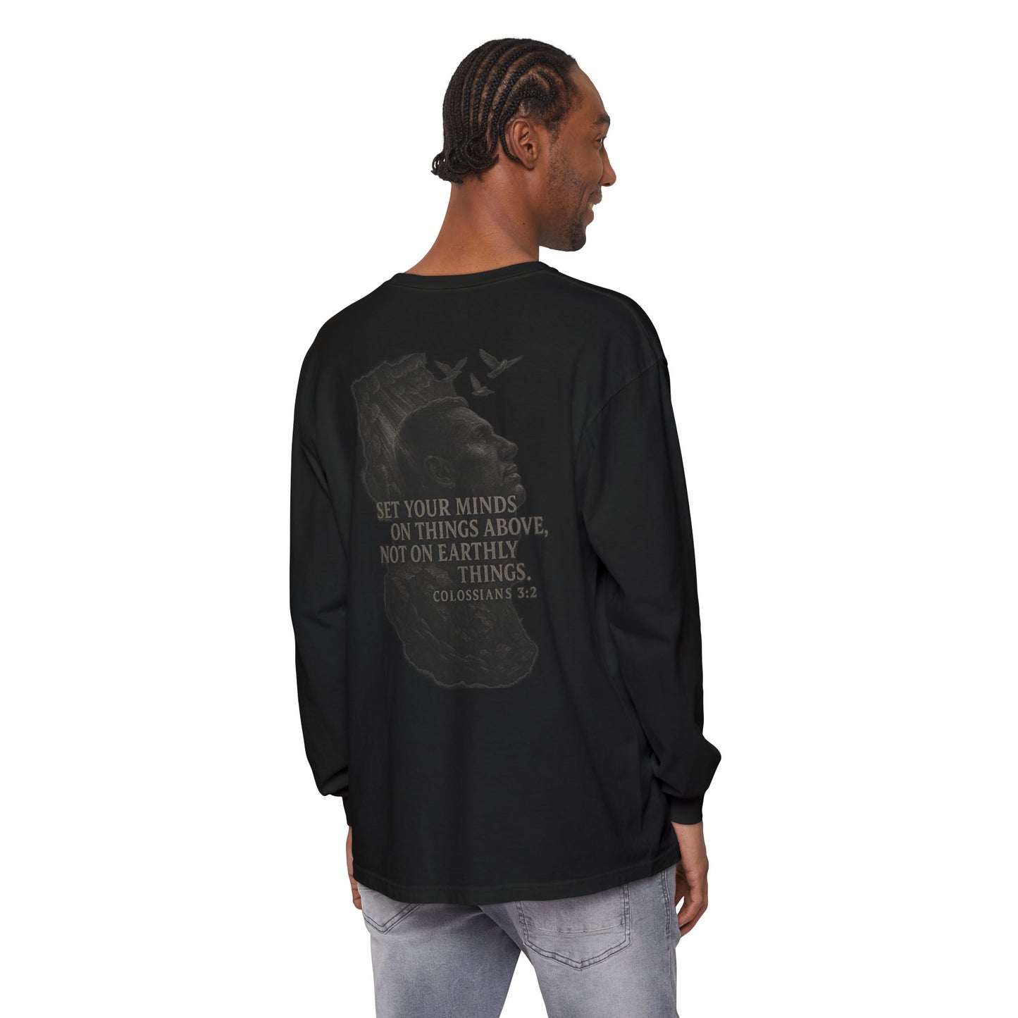 Set Your Minds on Things Above Long Sleeve