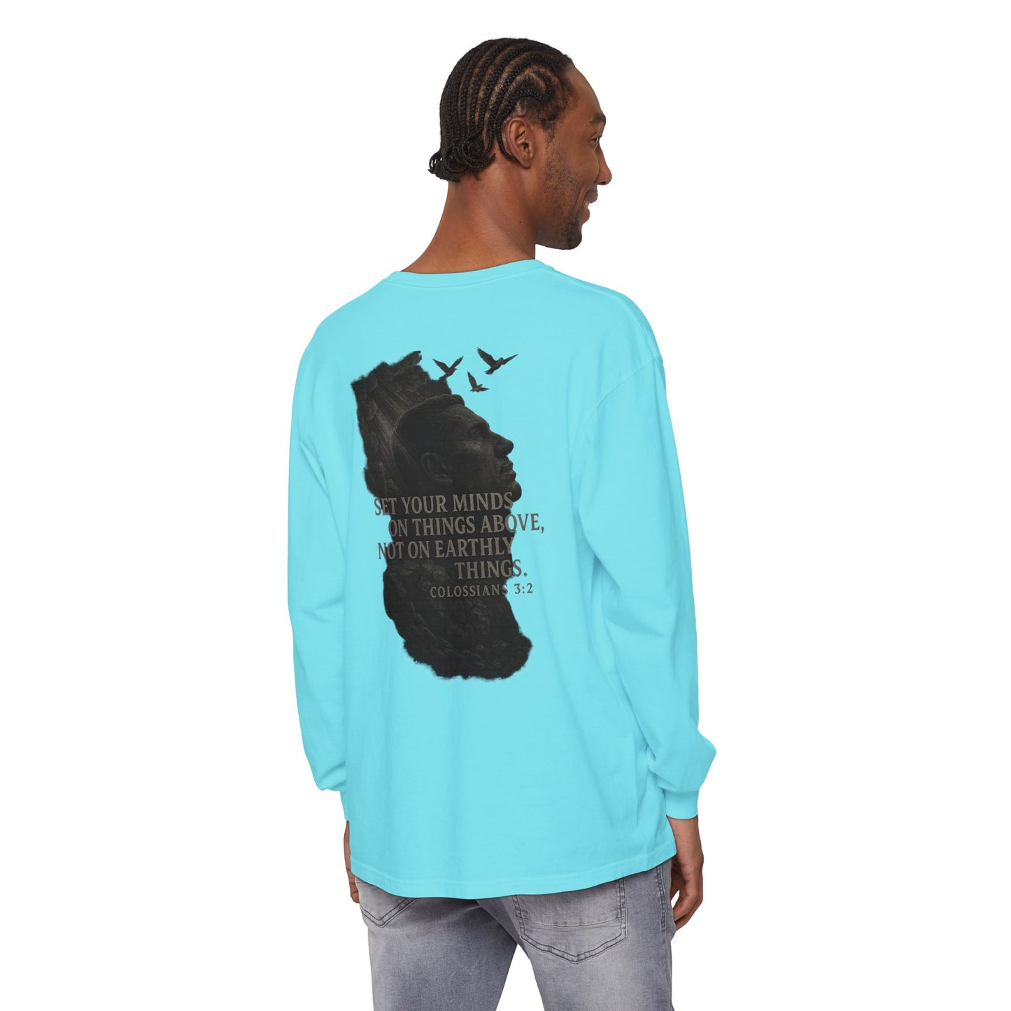 Set Your Minds on Things Above Long Sleeve