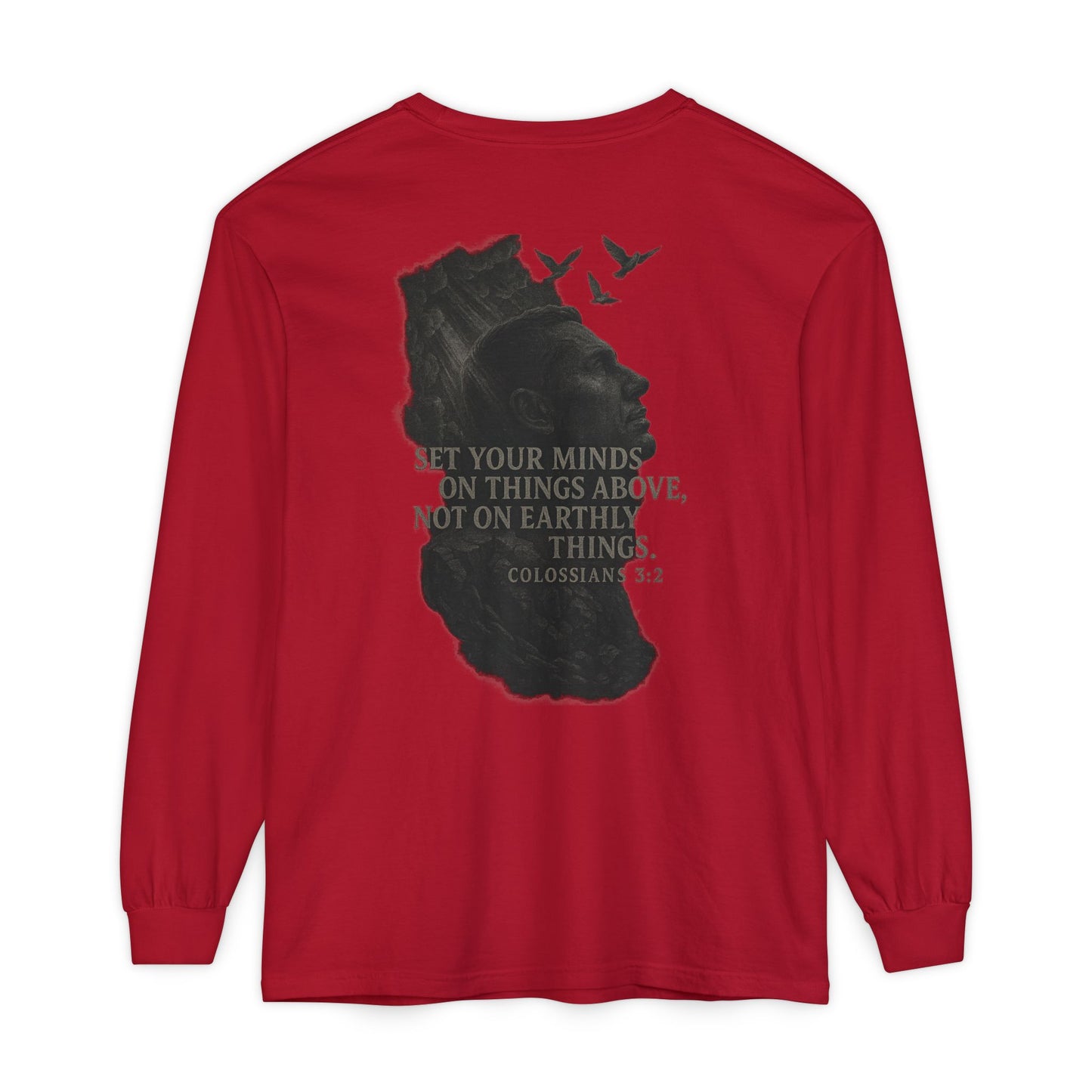 Set Your Minds on Things Above Long Sleeve