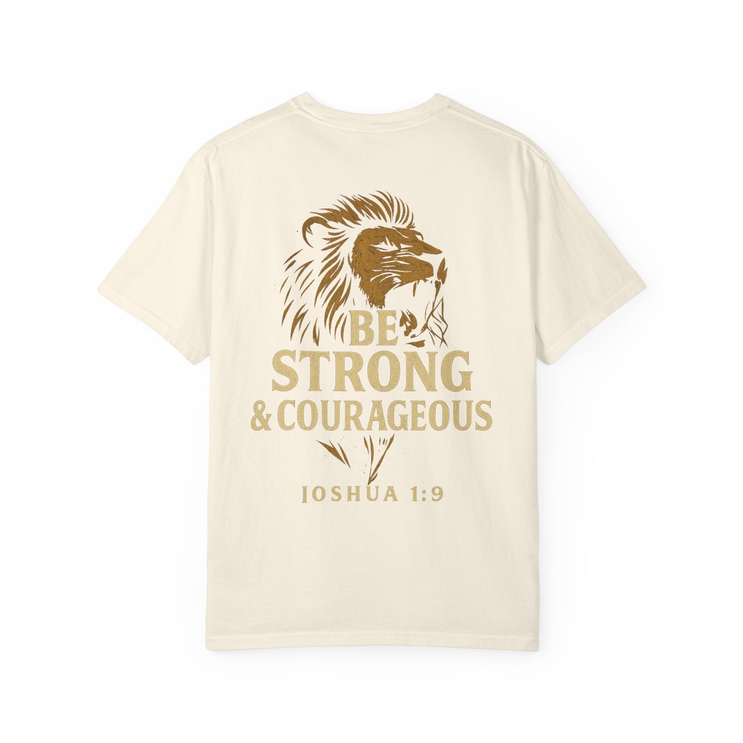 Be Strong and Courageous Short Sleeve