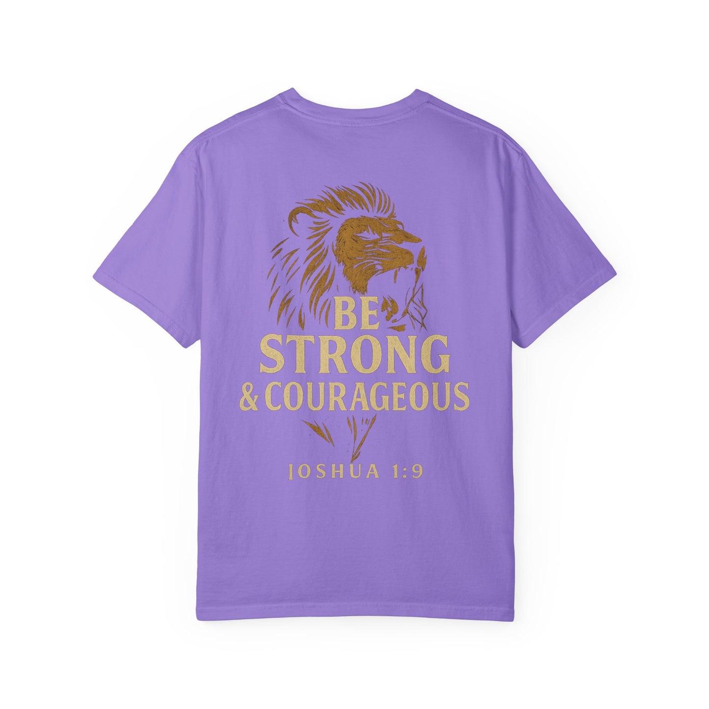 Be Strong and Courageous Short Sleeve