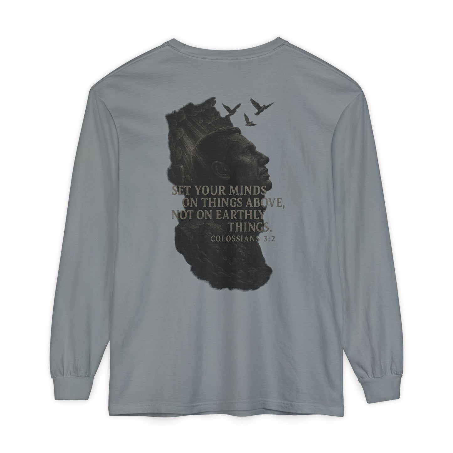Set Your Minds on Things Above Long Sleeve