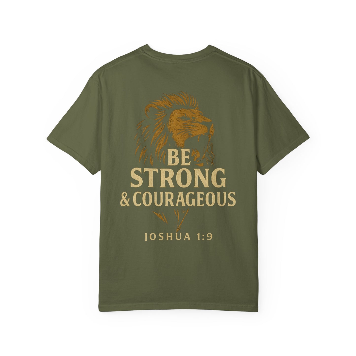 Be Strong and Courageous Short Sleeve